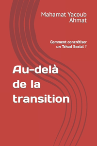 Au-delà de la transition