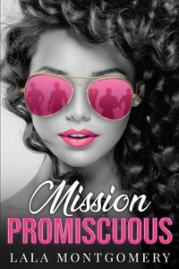 Mission Promiscuous
