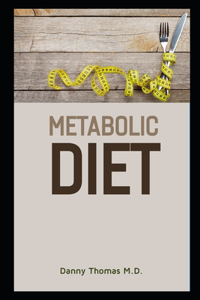 Metabolic Diet