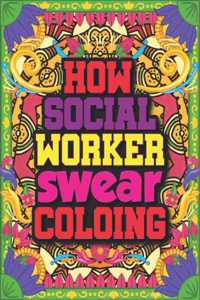 How Social Worker Swear Coloring