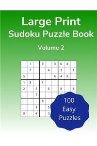 Large Print Sudoku Puzzle Book Volume 2