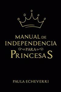 Manual de Independencia para Princesas