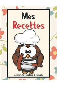 Mes Recettes Cahier De Recettes à Remplir