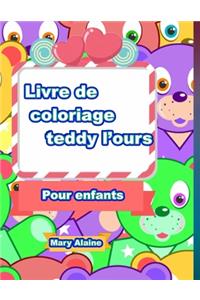 Livre de coloriage teddy l'ours