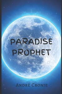 Paradise Prophet