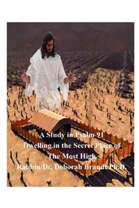 A Study in Psalm 91