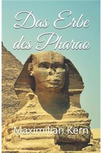 Das Erbe des Pharao