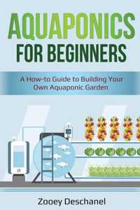Aquaponics for Beginners