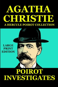 Poirot Investigates - Large Print Edition