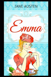 Emma, by Jane Austen Annotated Literary Version