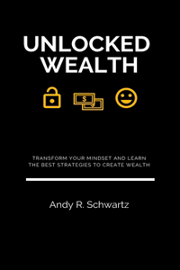 Unlocked Wealth