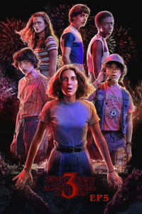 Stranger Things 3 EP5: The Flayed - Original Screenplay