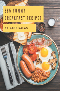 365 Yummy Breakfast Recipes