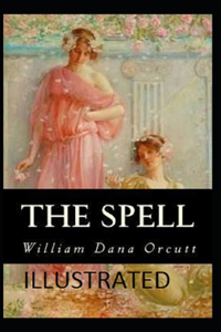 The Spell Illustrated