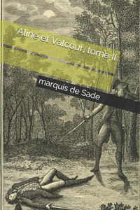 Aline et Valcour, tome II