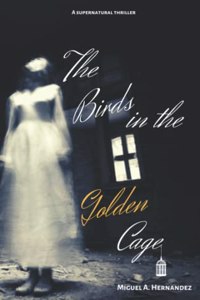 Birds in the Golden Cage