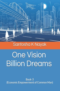 One Vision Billion Dreams