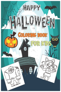 Happy Halloween Coloring Book for Kids