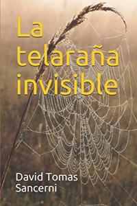 La telaraña invisible