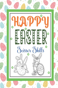 Happy Easter Scissor skills