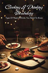 Cooking & Drinking Vocabulary