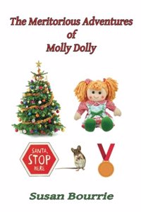 Meritorious Adventures of Molly Dolly