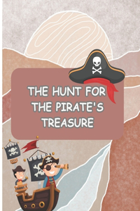 The hunt for the pirate's treasure