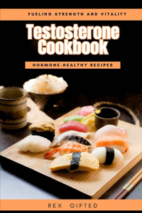 Testosterone Cookbook