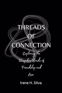 Threads of Connection