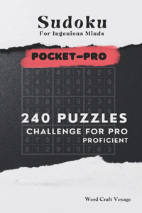 Sudoku for Ingenious Mind (Pocket Size) Proficient Level only for Adults & Seniors