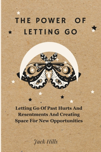 Power of Letting Go