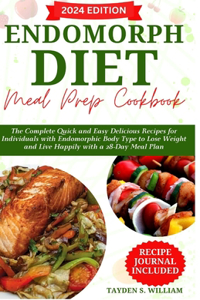 Endomorph Diet Meal Prep Cookbook