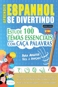 Aprender Espanhol Se Divertindo! - Para Adultos