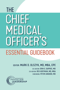 Chief Medical Officer's Essential Guidebook