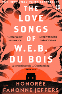 The Love Songs of W.E.B. Du Bois