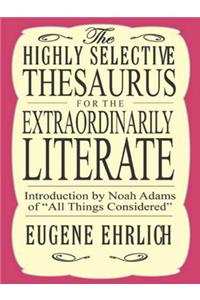 Highly Selective Thesaurus for the Extraordinarily Literate