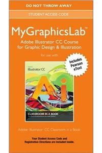 Mylab Graphics Adobe Illustrator CC Course Access Card