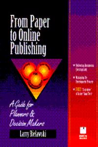 From Paper To Online Publishing