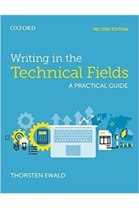 Writing in the Technical Fields: A Practical Guide