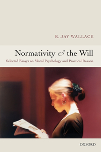 Normativity and the Will