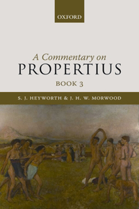 Commentary on Propertius, Book 3