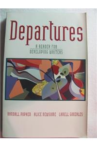 Departures: A Reader for Developing Writers