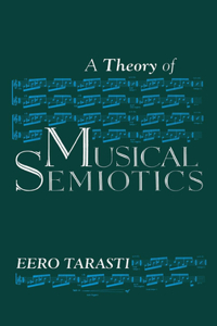 Theory of Musical Semiotics