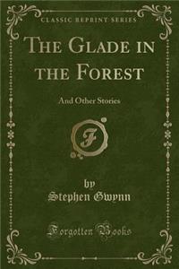 The Glade in the Forest