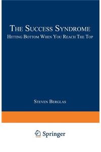 Success Syndrome