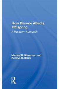 How Divorce Affects Offspring