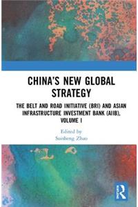 China's New Global Strategy