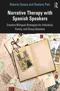 Narrative Therapy with Spanish Speakers