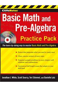Cliffsnotes Basic Math and Pre-Algebra Practice Pack with CD