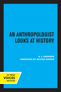 Anthropologist Looks at History